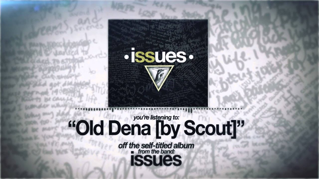 Old issue. Issues перевод. Personal Issues. Old Dena. An old Sad Ghost.