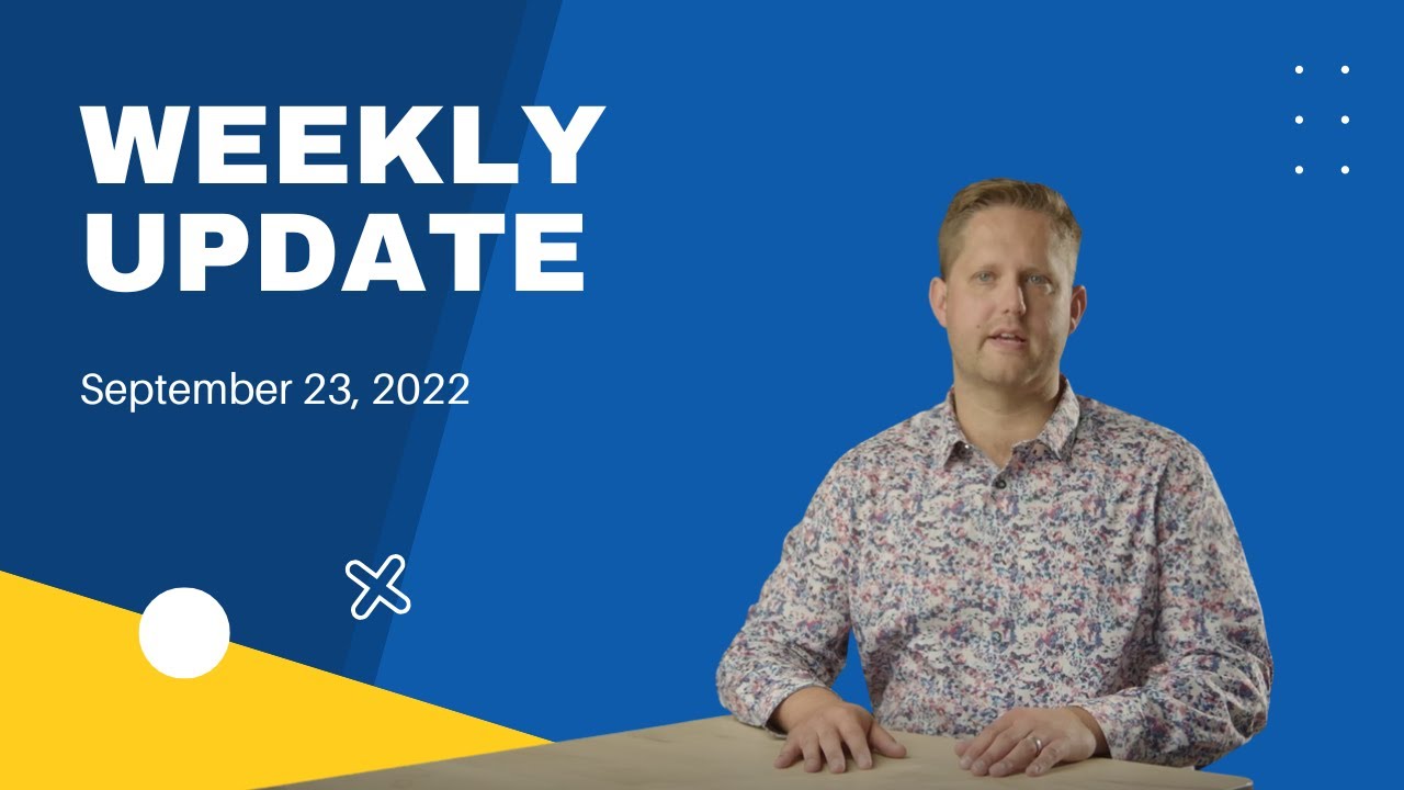 Weekly Update - September 23, 2022 - YouTube