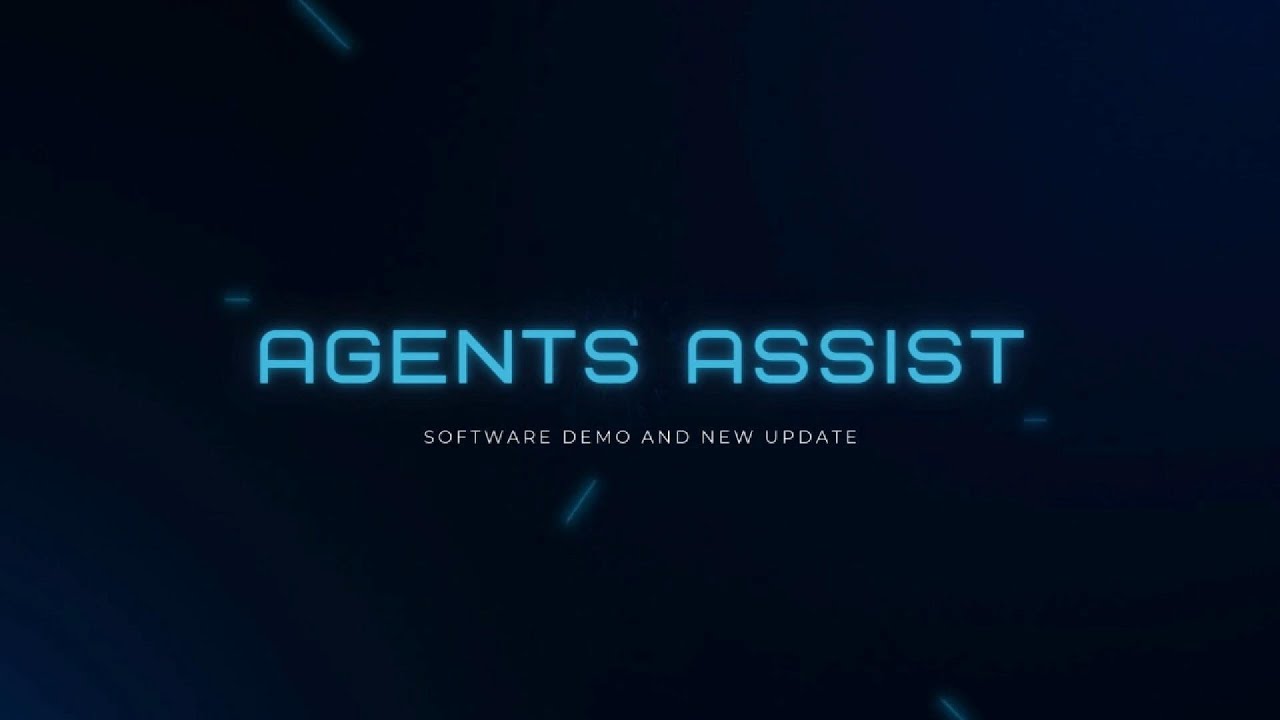 Agents Assist Demo & Software Update