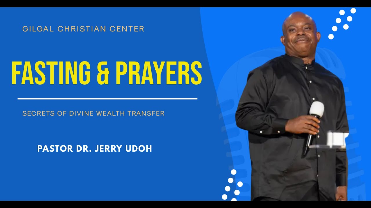 Fasting & Prayer Benefits (Word) Gilgal Center