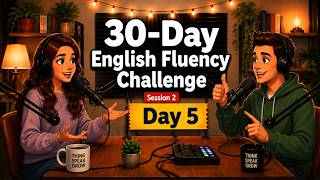 (Session 2) Day 5: Speak English in 30 Days! 99 Sentences Shadowing Practice | English Podcast
