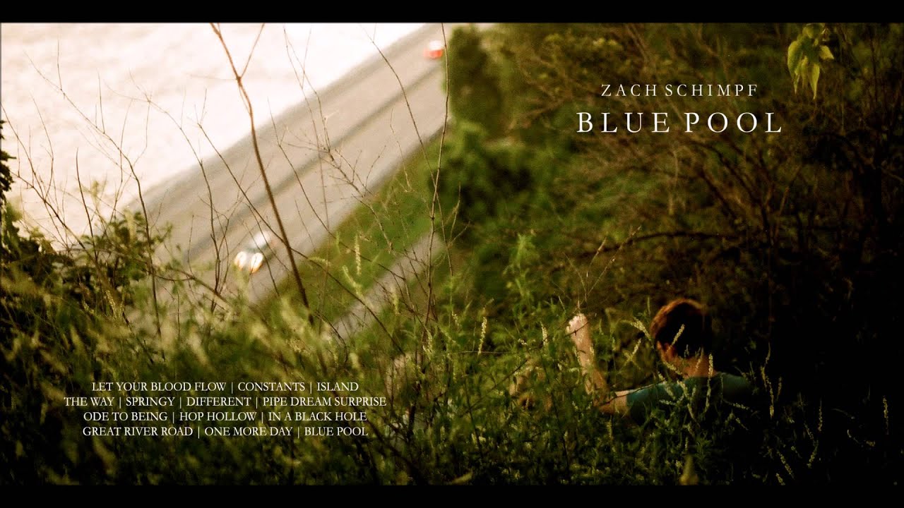 Watch Zach Schimpf - Blue Pool on YouTube Watch Zach Schimpf - Blue Pool on YouTube