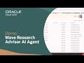 Wave Research Advisor AI Agent in Oracle Warehouse Management: Demo