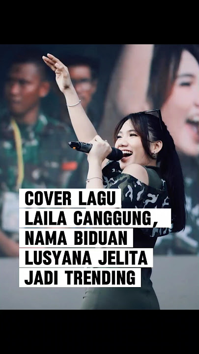Cover Laila Canggung, Lusyana Jelita Trending #shortvideo #lusyanajelita #dangdut #dangdutkoplo