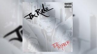 Ja Rule - The Mirror (Full Album)