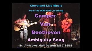 Camper Van Beethoven - Ambiguity Song - Detroit 7/13/88 from MASTER tape