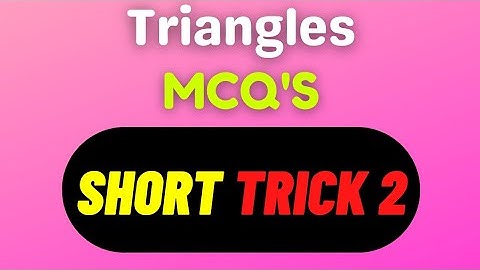MCQs Short Tricks | Triangles | Trick 2