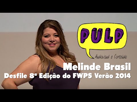 Melinde Brasil - Desfile para 8ª Edição do FWPS - Verão 2014