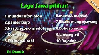 Dj Lagu Jawa pilihan Lintang ati mundur alon alon pamer bojo full dj remik