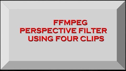 Testing the power of FFmpeg Perspective, complex filter. El poder de filtro FFmpeg Perspectiva  !