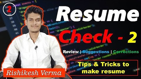 Resume check - 2🔥 | Resume review | Tcs resume | sistec | computer science placement Rishikesh verma