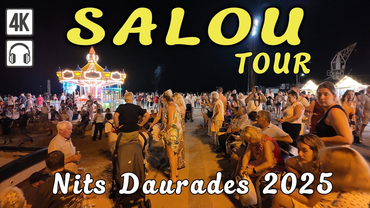 🎆 Salou Nits Daurades 2025 WALKING TOUR 🌙✨ La gran fiesta del verano en la Costa Daurada 15-08-2025