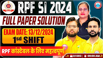 RPF SI Paper Solution 2024 | RPF SI 13 Dec 2024 1st Shift Paper Solution | RPF SI Answer Key 2024