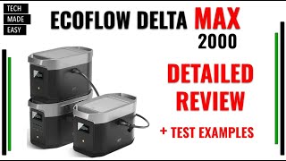 EcoFlow Delta Max Detailed Review and Sample Testing solar generator