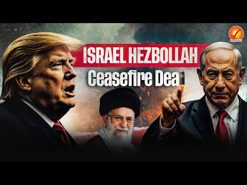 Lebanon Ceasefire - ISRAEL HEZBOLLAH Deal Explained | Peace or Trick? | Perspective
