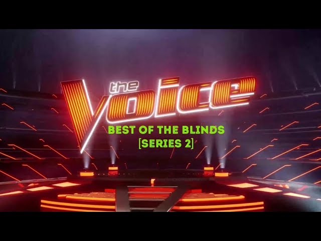 BEST OF THE BLINDS [SERIES 2] | THE VOICE MASTERPIECE class=