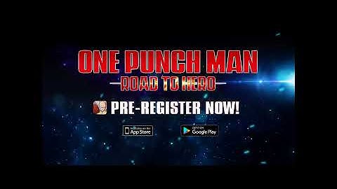 One-Punch Man: Road to Hero: formation PRE