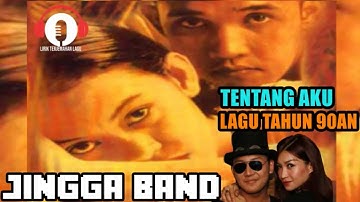 lagu tahun 90an Jingga -Tentang Aku (1996) (lirik)
