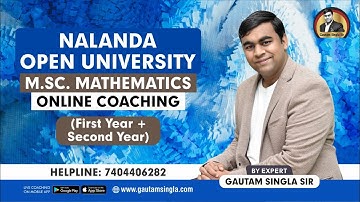 Nalanda Open University M.Sc. Mathematics Online Coaching Helpline:-7404406282