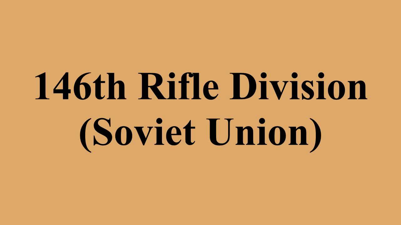 146th Rifle Division (Soviet Union)