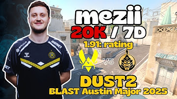 mezii POV CS2 (20K/7D) | Vitality vs The MongolZ na Dust2 | BLAST Austin Major 2025 Grande final