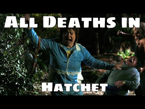 All Deaths in Hatchet (2006)