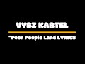 Vybz Kartel Poor People Land Lyrics