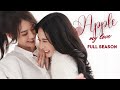 Apple My Love Full Season 1 SUBT Thai Girl Love Series 