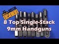 8 Top Single-Stack 9mms