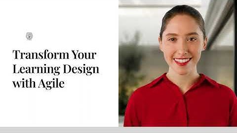 Mastering Agile in Instructional Design