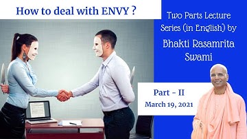 How to deal with Envy? - Part 2 (in English)