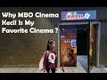 Why MBO Cinema Kecil Hall is my favorite cinema