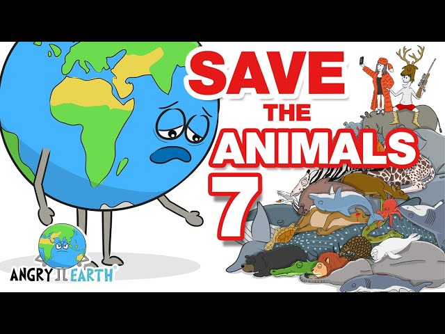 ANGRY EARTH images compilation 24 : Save The Animals 7 class=