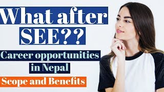 What after SEE Exam ?? | Best Career Options after SEE Exam | full Details in Nepali | 2076 ||