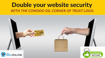 Double your website security with the Comodo SSL corner of trust logo.