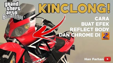 CARA BUAT EFEK CHROME / BODY KINCLONG di MOD GTA SA - Zmodeler2 Tutorial