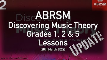 ABRSM Discovering Music Theory Update, Grades 1, 2 & 5 (20th March 2022) - Sharon Bill