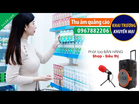 Video Thu âm quảng cáo khai trương Thế giới sữa bỉm Thúy... - youtube