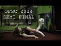 OFSC 2024 | SEMI FINAL | 🇧🇾 Olga VS Rebeka 🇭🇺