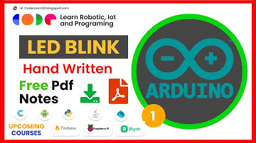 Arduino 2 : Led blink program using Arduino| Arduino full course