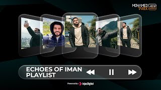 Download Lagu Echoes of Iman Playlist | Mohamed Tarek | Livestream | محمد طارق MP3 Download Lagu Echoes of Iman Playlist | Mohamed Tarek | Livestream | محمد طارق MP3
