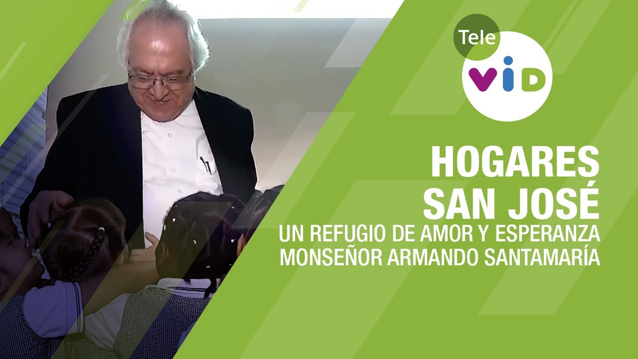 Hogares San José: Un Refugio de Amor 🕊️ Homenaje a Monseñor Armando ...