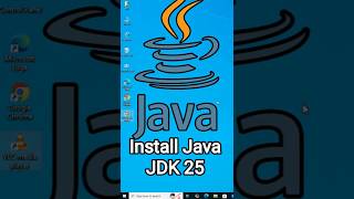 Установка Java JDK 25 в Windows 10 с помощью JAVA_HOME