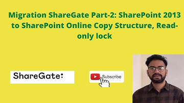Migration ShareGate Part-2: SharePoint 2013 to SharePoint Online Copy Structure, Read-only lock