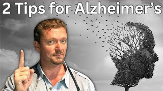 2 Tips for Alzheimer's Dementia (Hope for Alzheimers) 2024