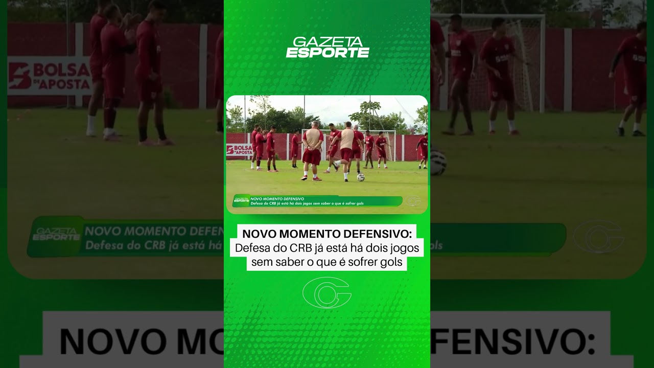 Novo momento defensivo: CRB está há dois jogos sem sofrer gols - 31/7/26
