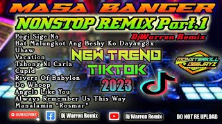 Masa Banger Nonstop Remix Part1 2023 (DjWarren)