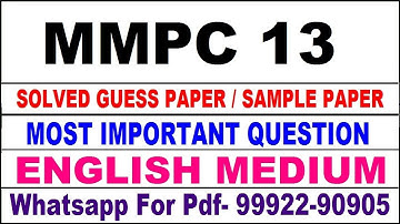 mmpc 13 important questions | mmpc 13 previous year question paper | mmpc 13 study material