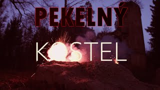 Děsivá místa: PEKELNÝ KOSTEL