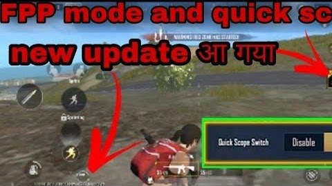 How to enable quick scope in Pubg mobile lite||FPP mode pubg lite me kase laaye||0.20.1 new update